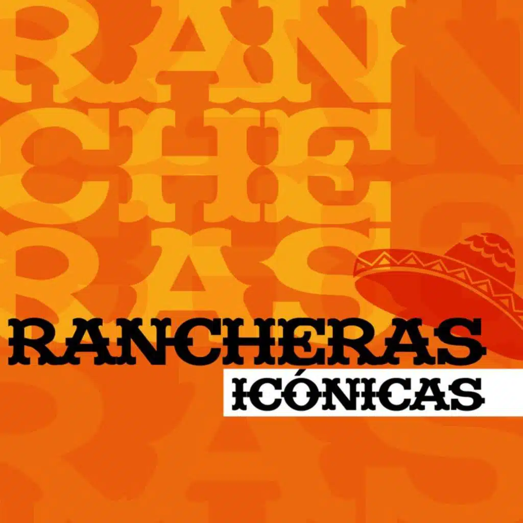 Rancheras Icónicas