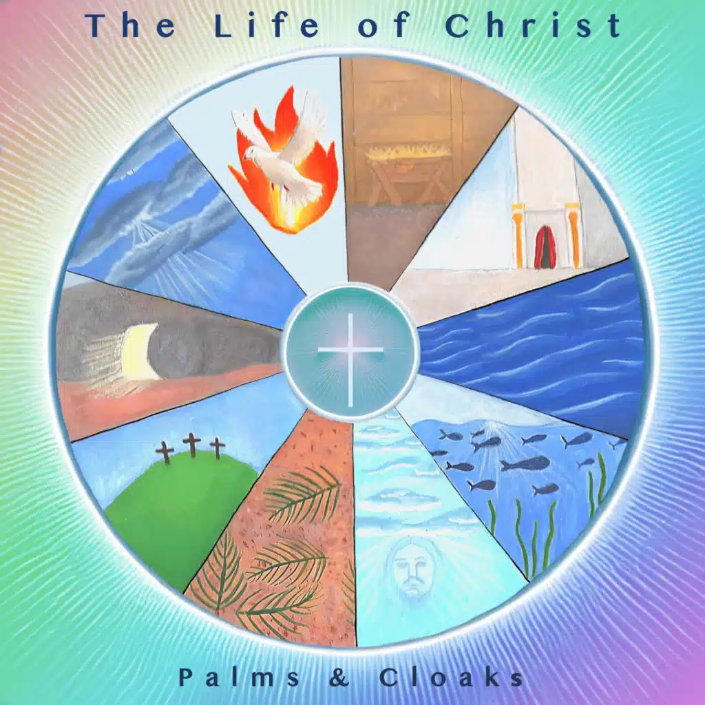 The Life of Christ