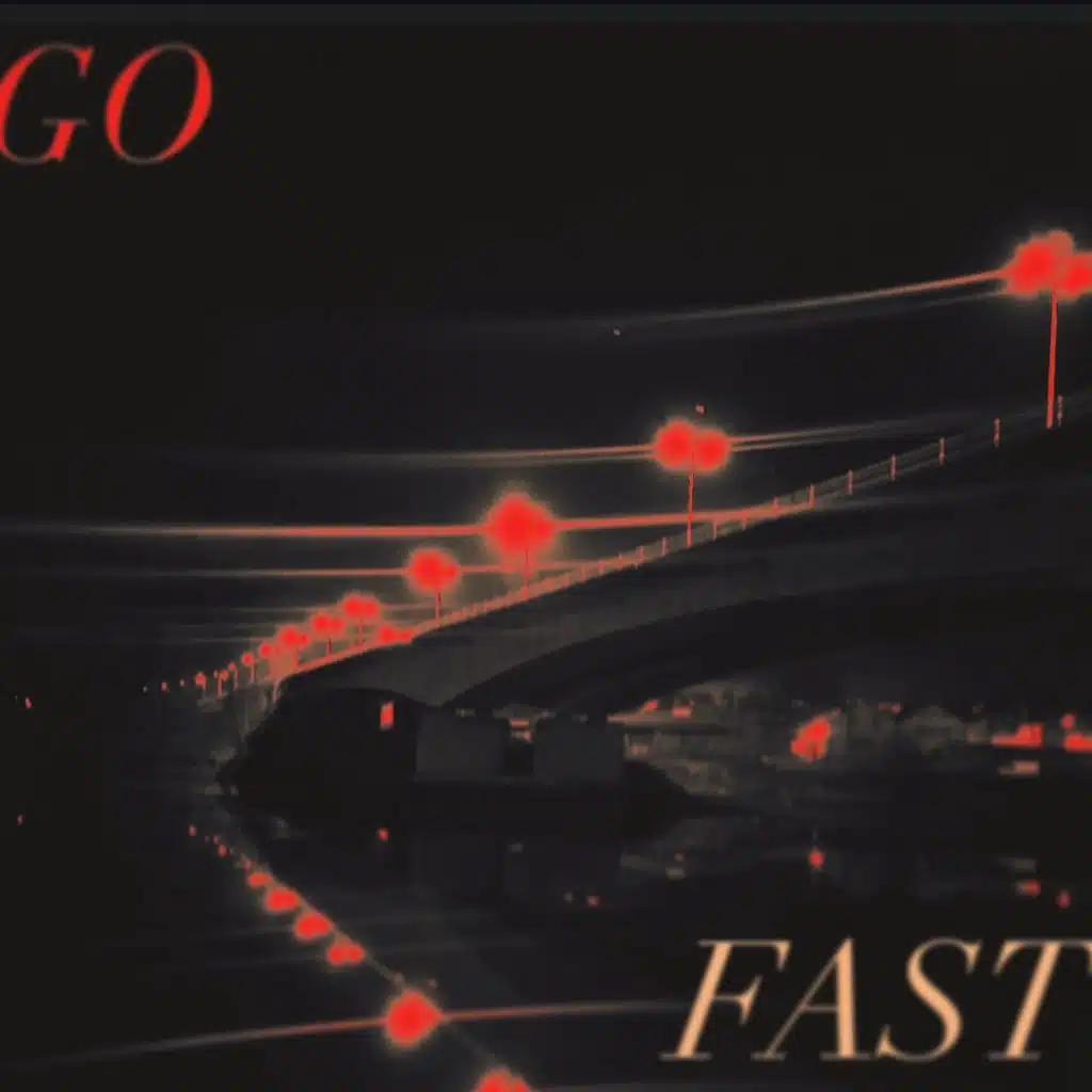 Go Fast