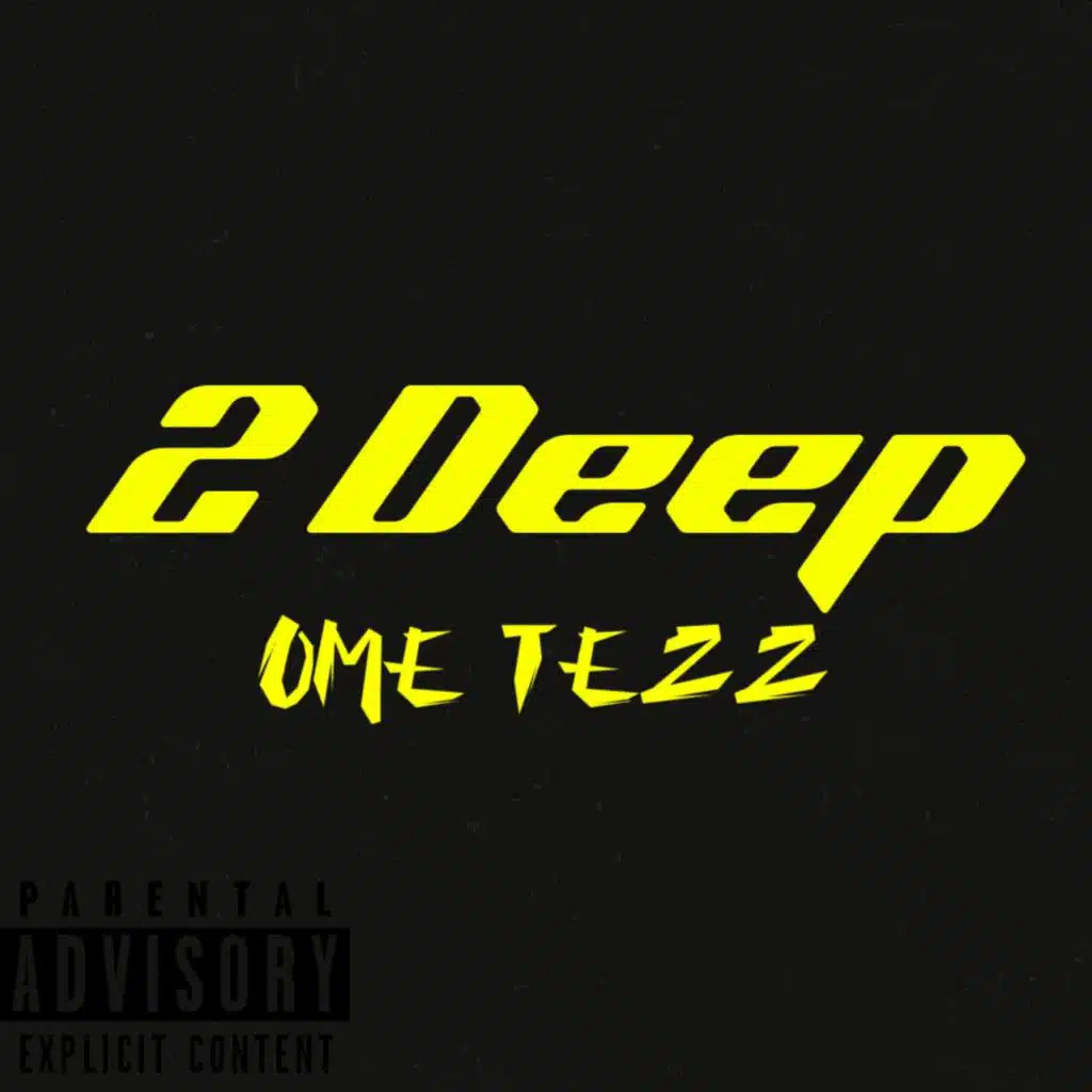 2 Deep