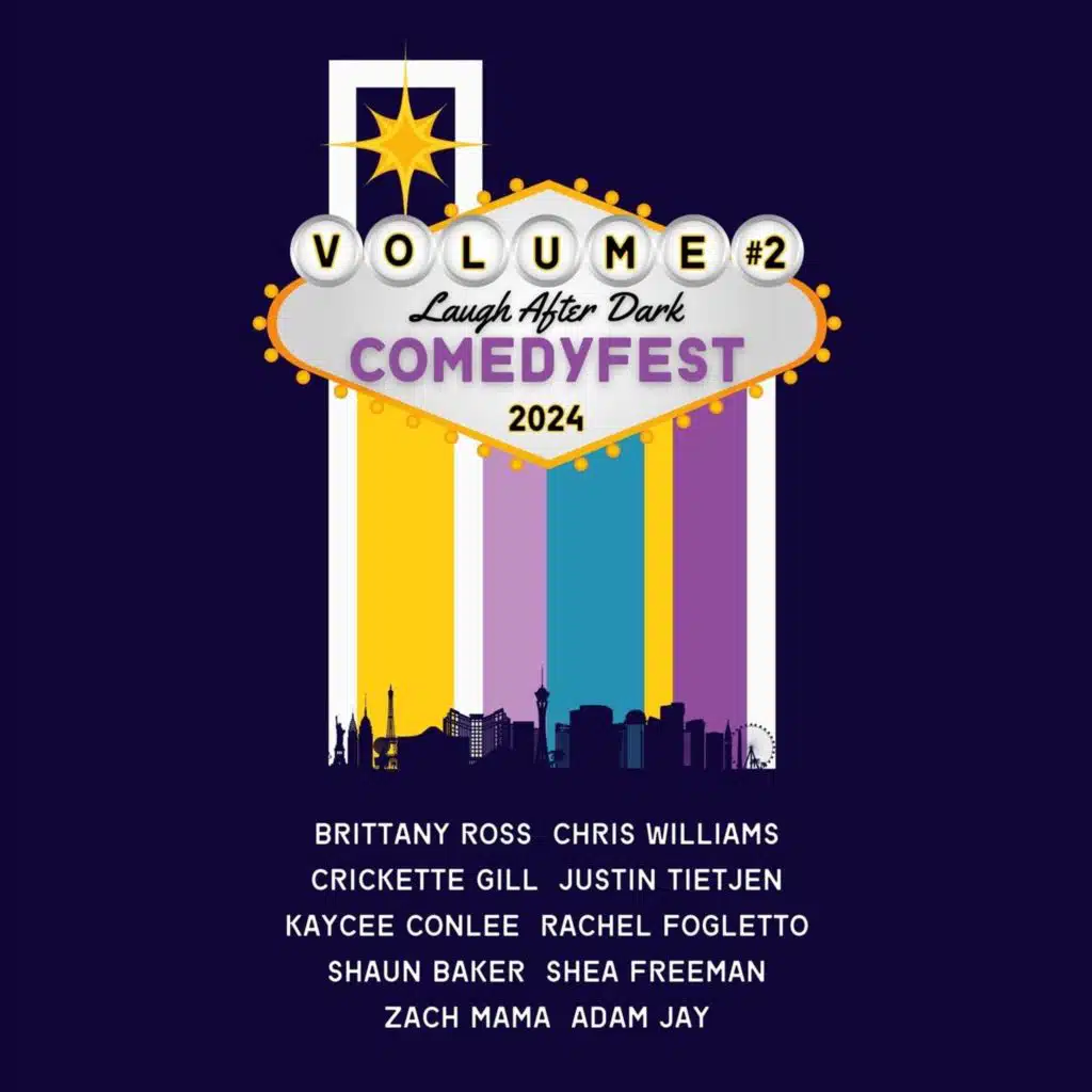 Laugh After Dark ComedyFest 2024, Vol. 2