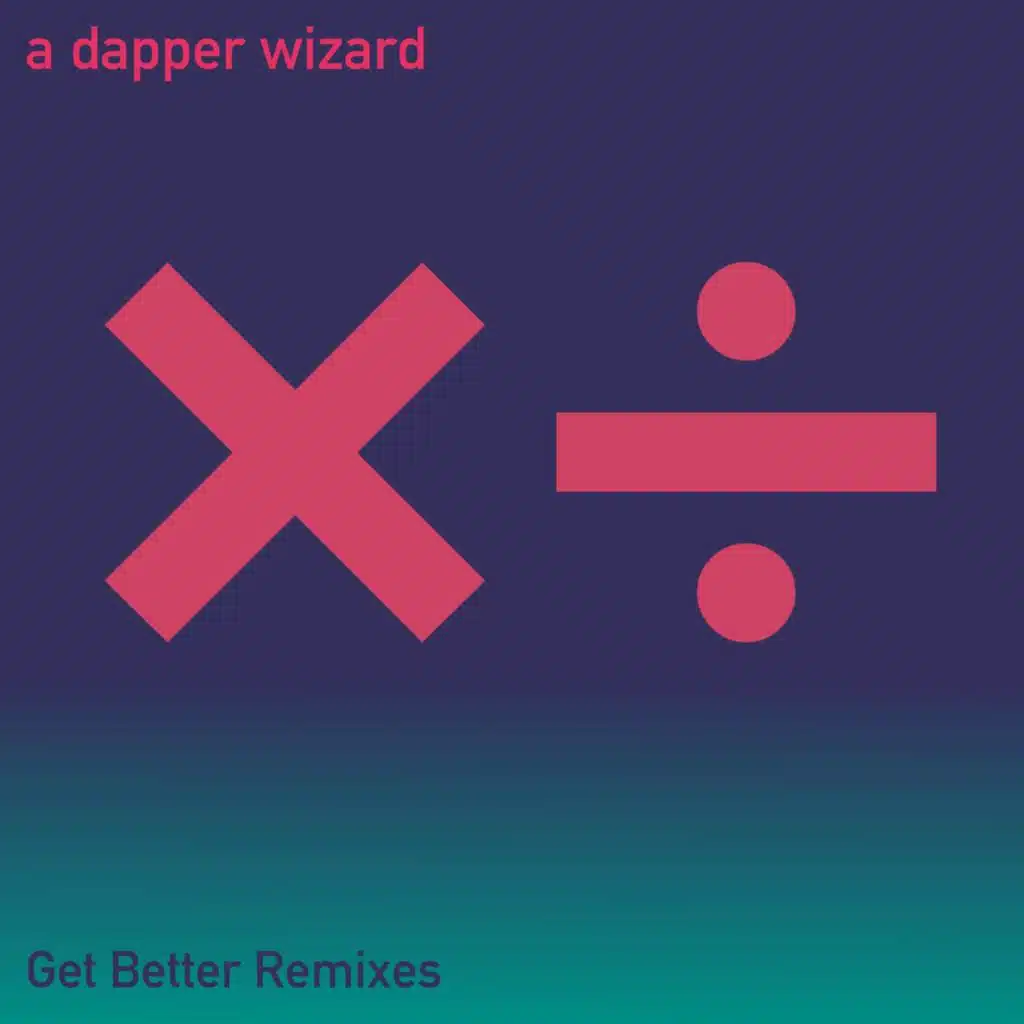 Get Better Remixes
