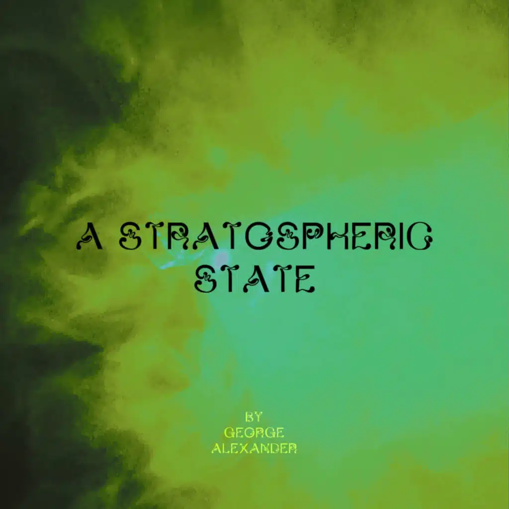 A Stratospheric State