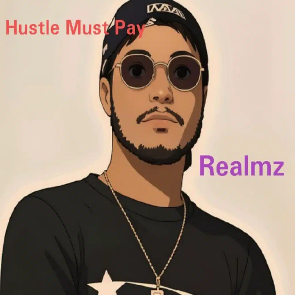 Hustle Must Pay