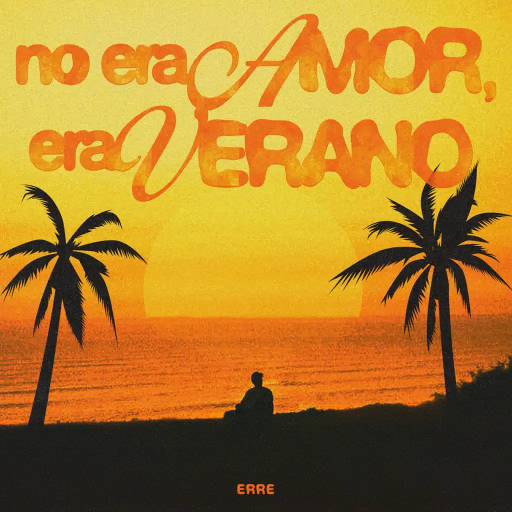 no era AMOR, era VERANO...