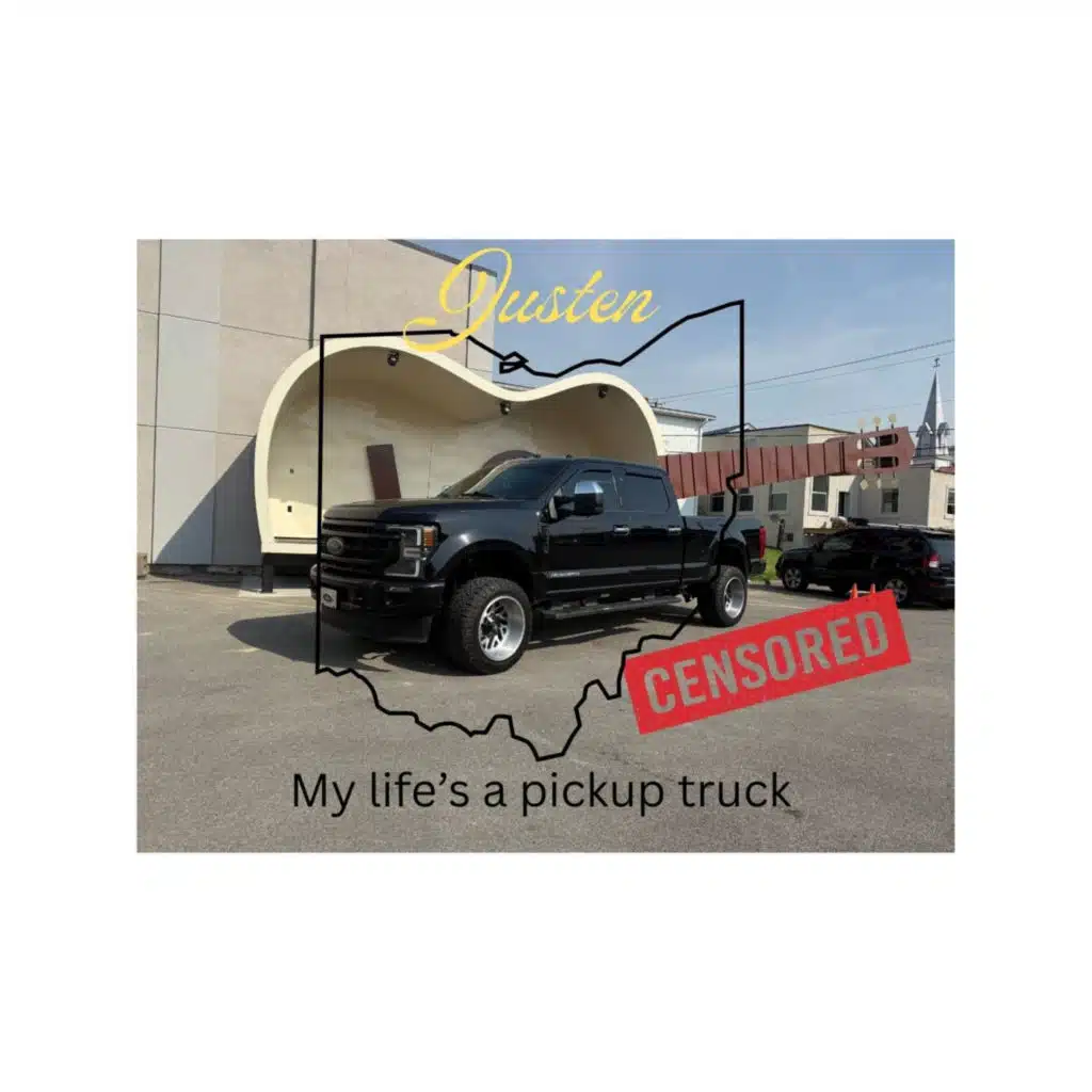 My Life's a Pickup Truck