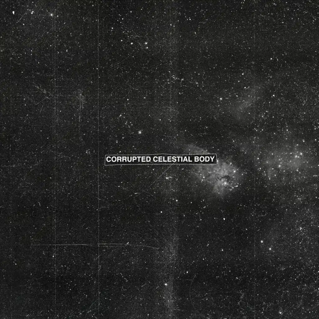 Corrupted Celestial Body