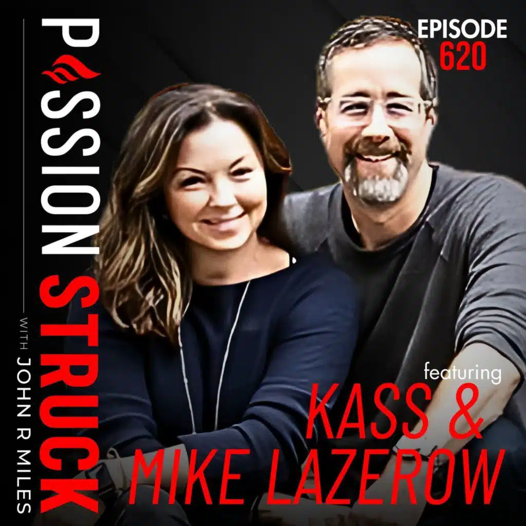Kass and Mike Lazerow on Why Building Big Requires Feeling Deep | EP 620