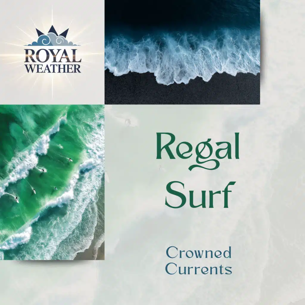 Regal Surf: Crowned Currents