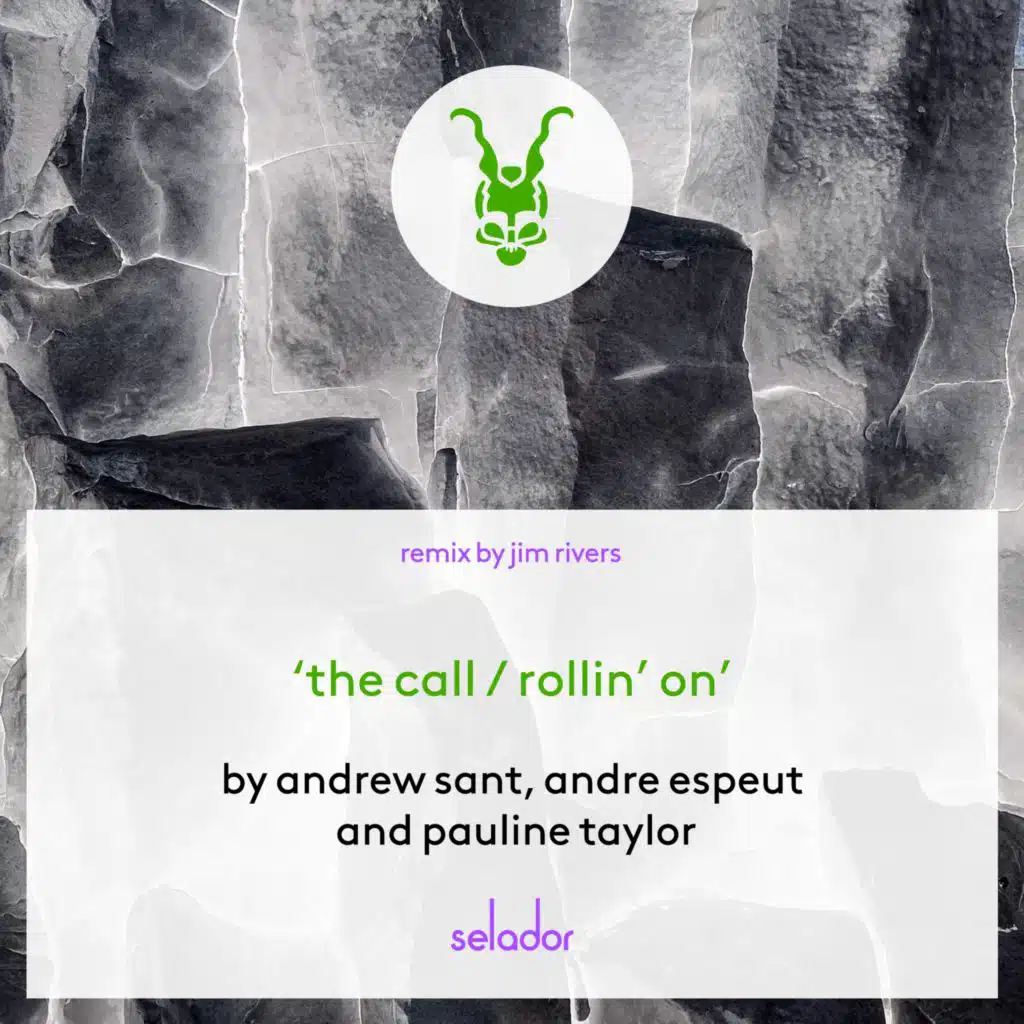 The Call / Rollin' On (Part 2)