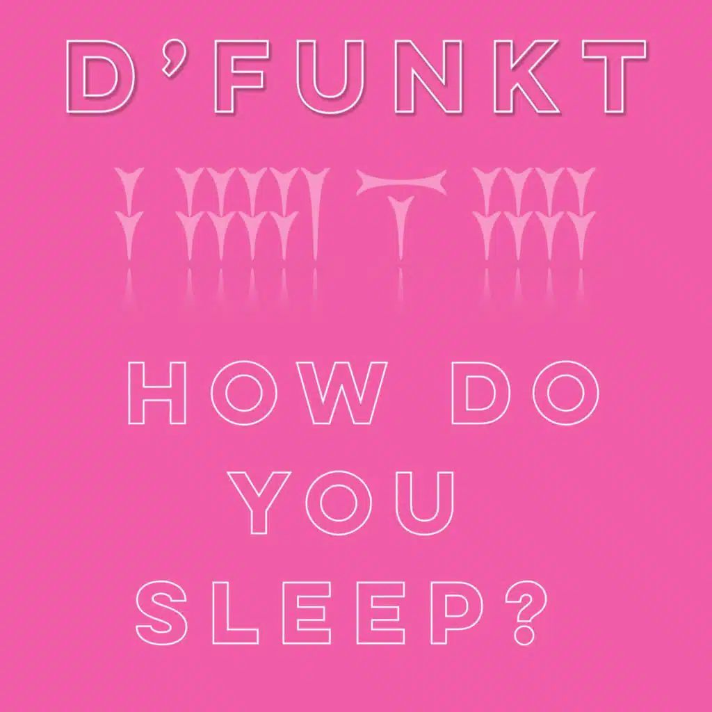 How Do You Sleep? (feat. Lowri Dixon)