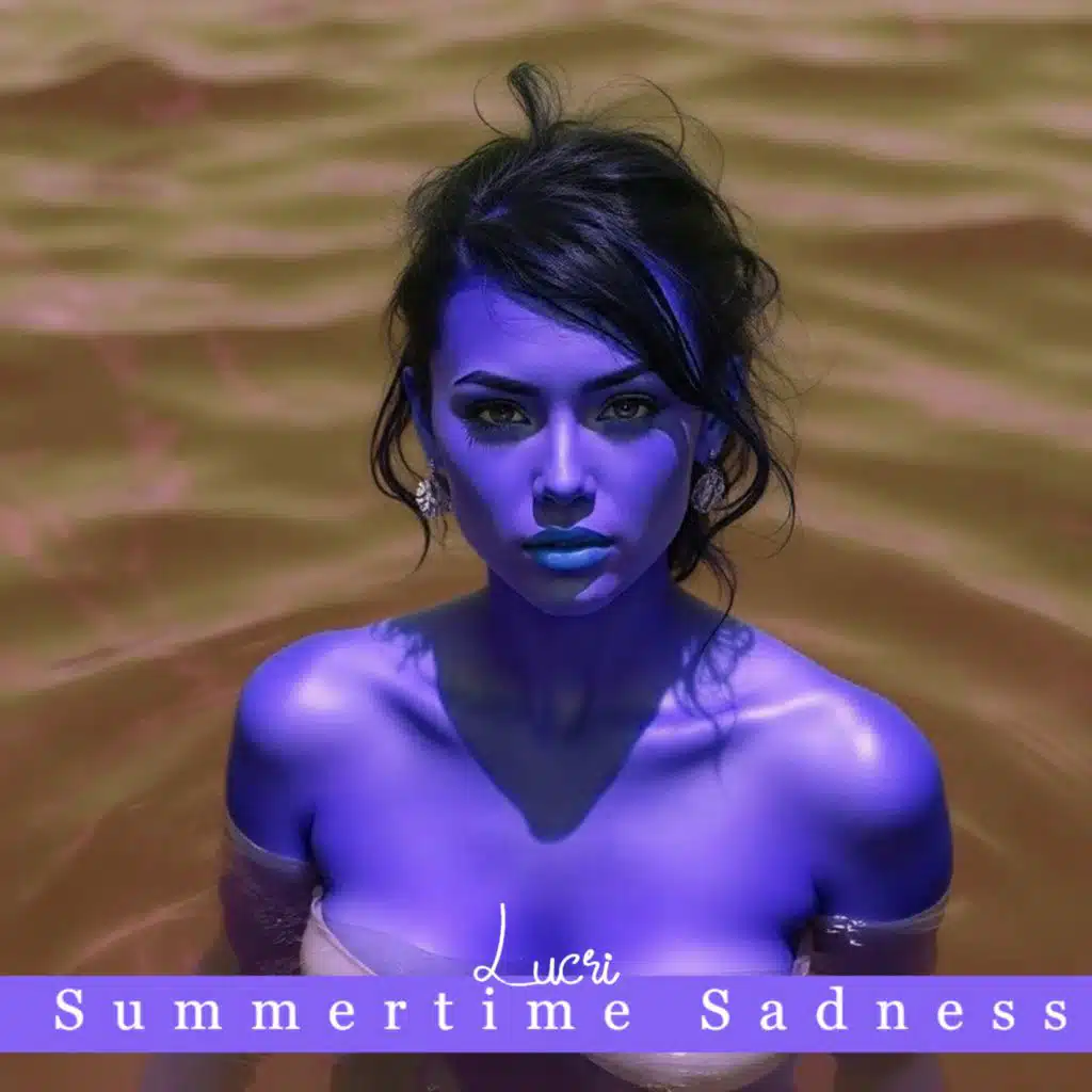 Summertime Sadness