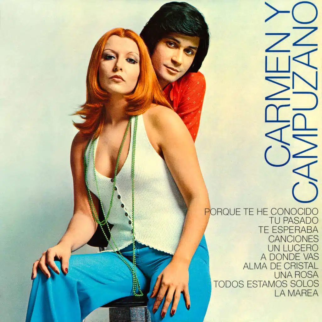Carmen y Campuzano (Remasterizado 2025)