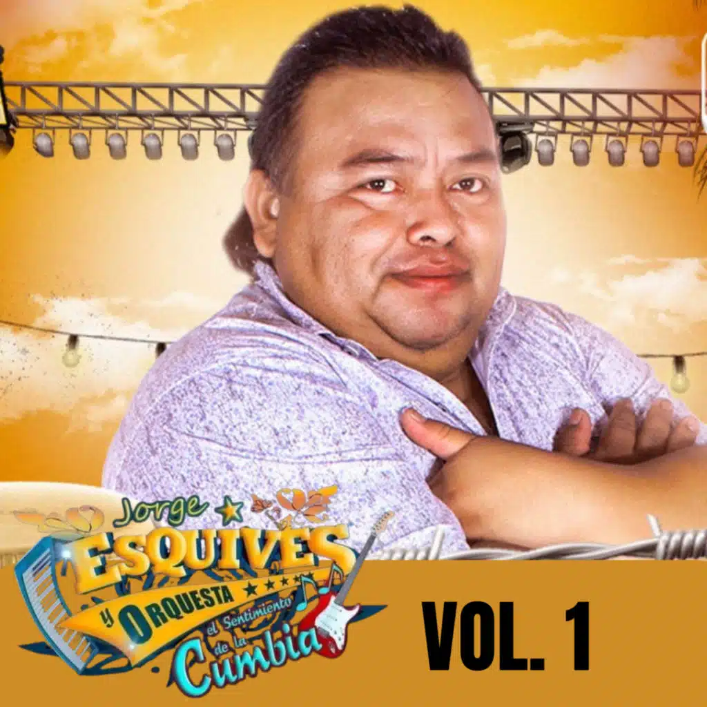 Jorge Esquives y Orquesta, Vol. 1 (En Vivo)