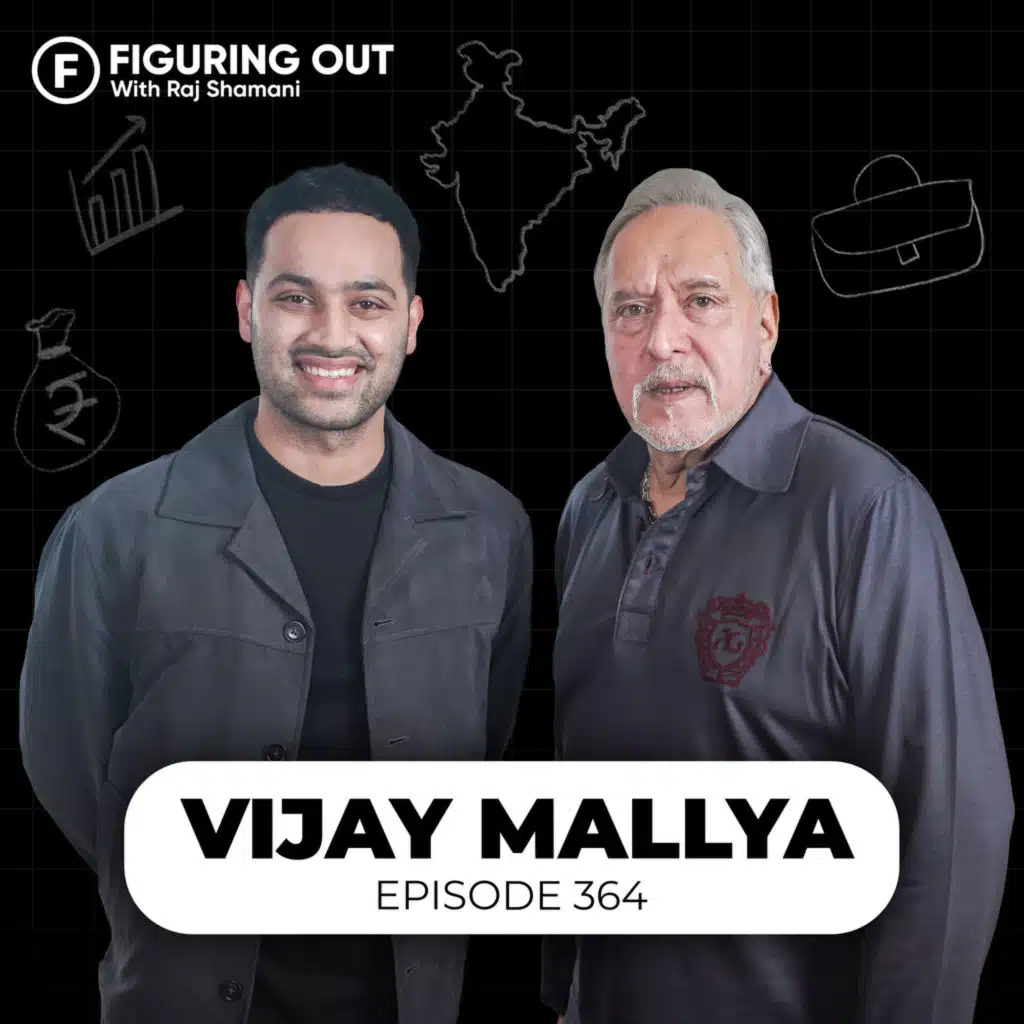 Vijay Mallya Podcast: Rise & Downfall Of Kingfisher Airlines, Loans & RCB | FO364 Raj Shamani
