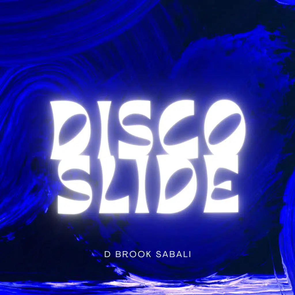 Disco Slide (feat. Darrius Johnson)