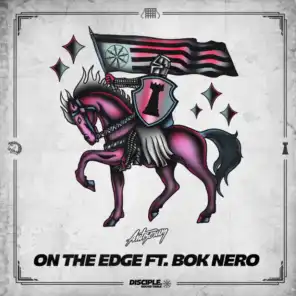 On The Edge ft. Bok Nero