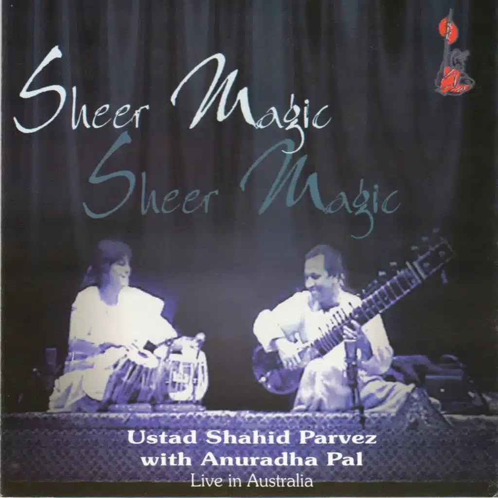 Sheer Magic (Live) [feat. Anuradha Pal]