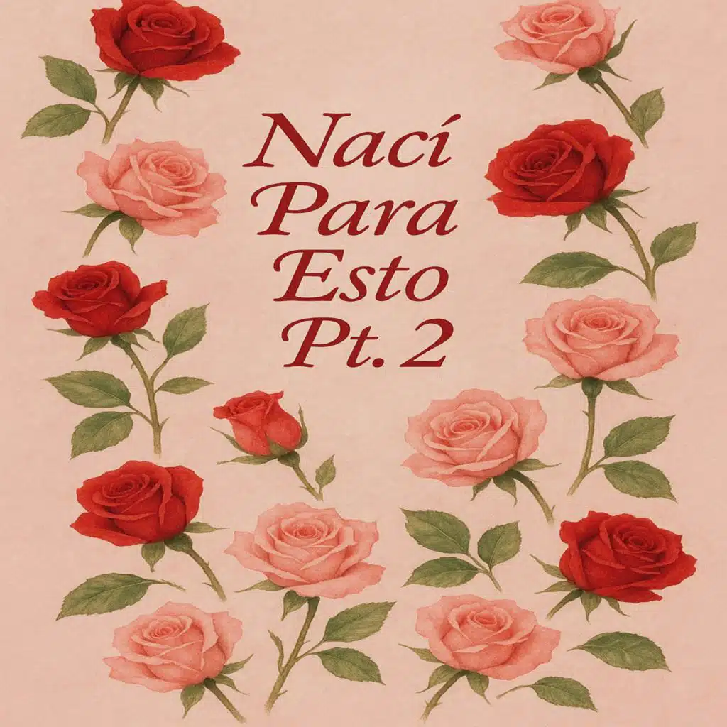 NACÍ PARA ESTO (PT.2)