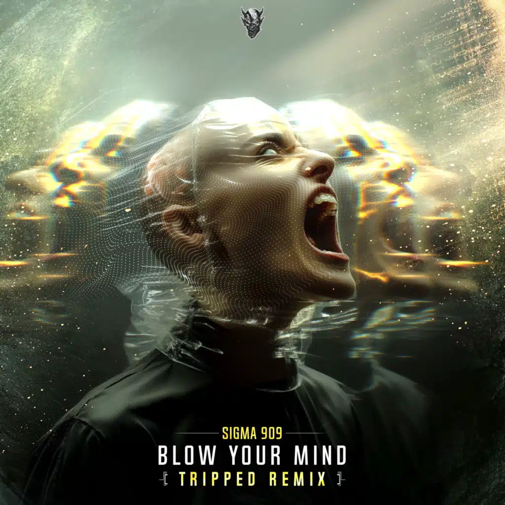 Blow Your Mind (Tripped Remix)