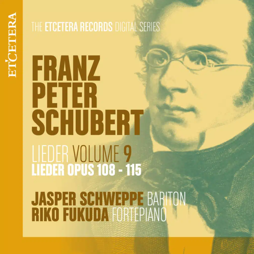 Schubert: Lieder, Vol. 9: Op. 108-115