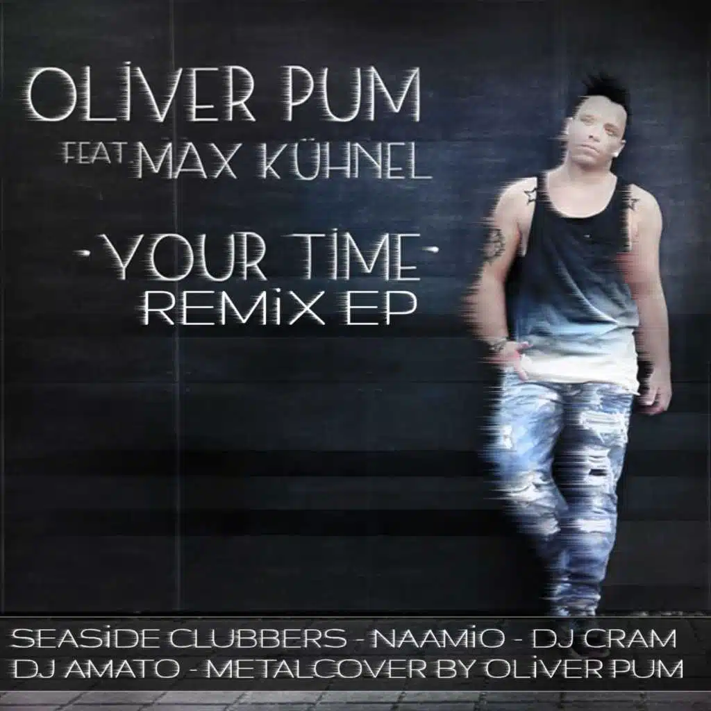 Your Time Remix (feat. Max Kühnel)