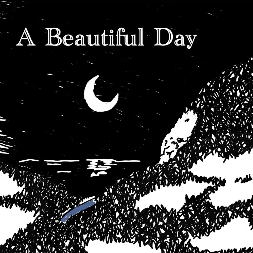 A Beautiful Day