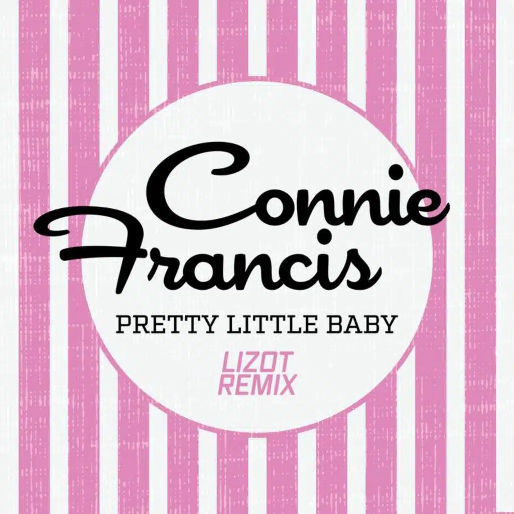 Pretty Little Baby (LIZOT Remix)