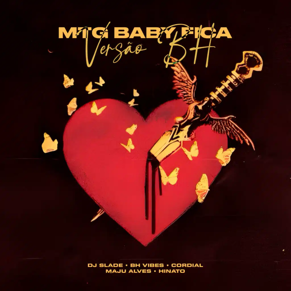 MTG Baby Fica (Versão BH) [feat. Maju Alves & Hinato]