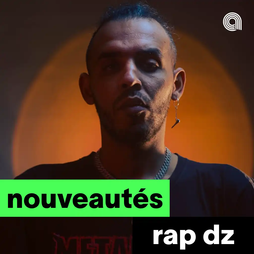 Nouveautés Rap DZ