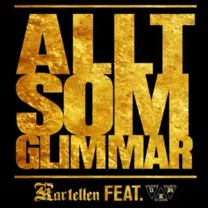 Allt som glimmar (Instrumental) [feat. UKM]