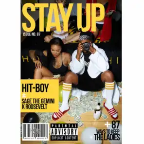 Stay Up (feat. Sage The Gemini & K. Roosevelt)