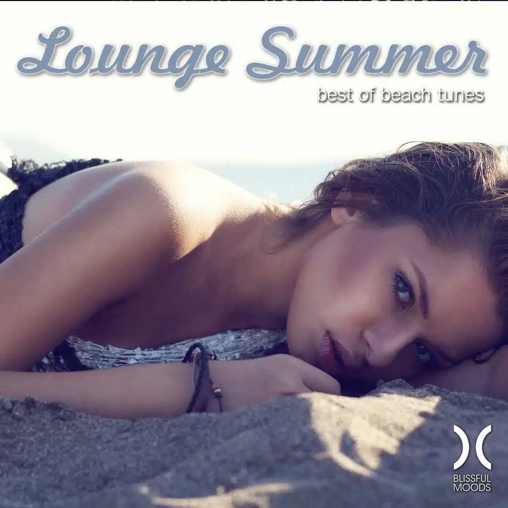 Lounge Summer - Best of Beach Tunes