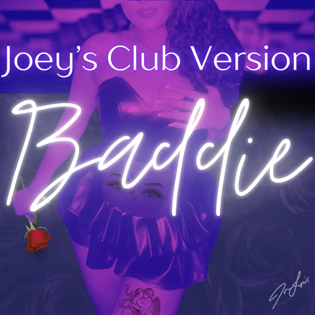 Baddie (Joey's Club Version)