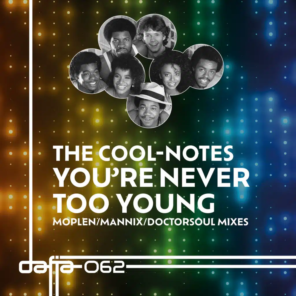 You're Never Too Young (Doctorsoul Dub Re-Therapy)