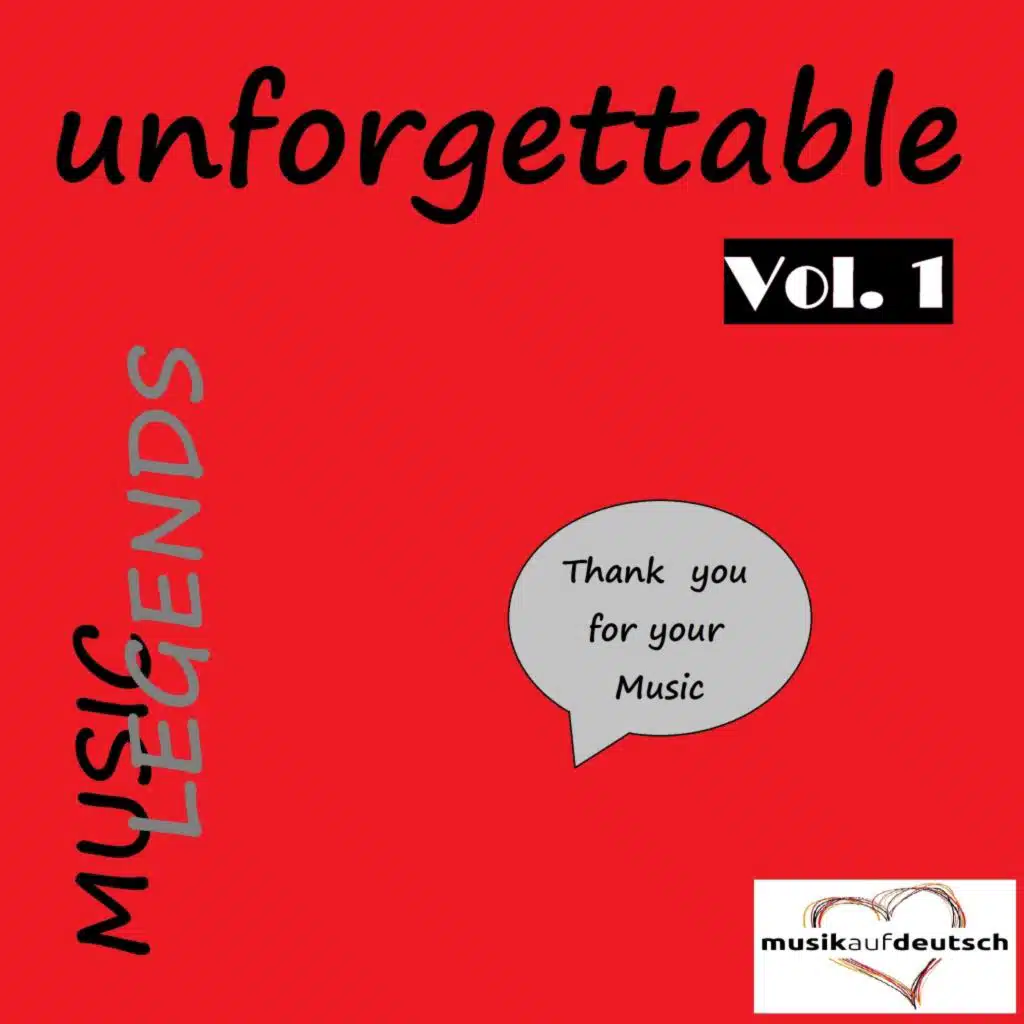 Music Legends - Unforgettable, Vol. 1 (Thank You for Your Music)