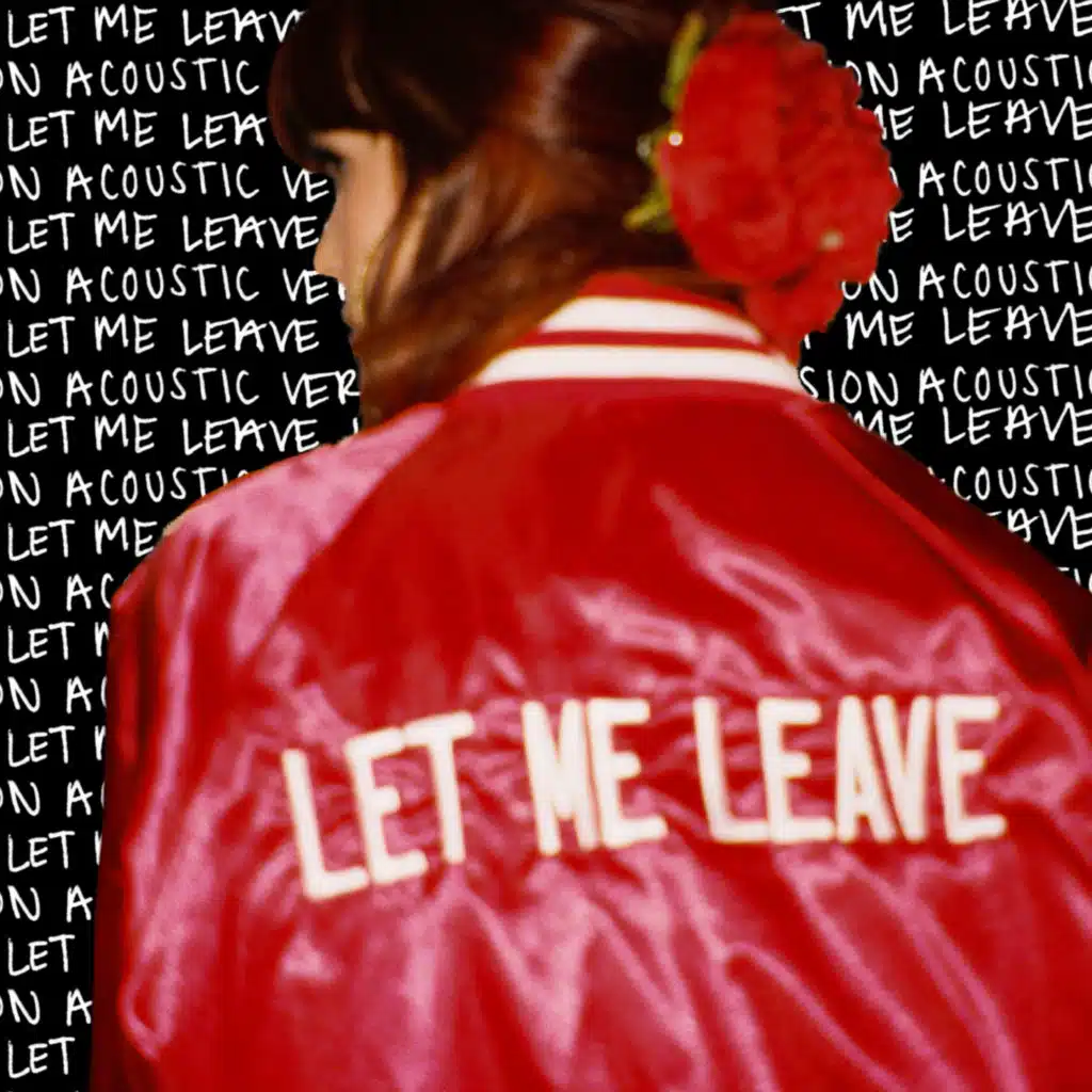 Let Me Leave (Acoustic Version)