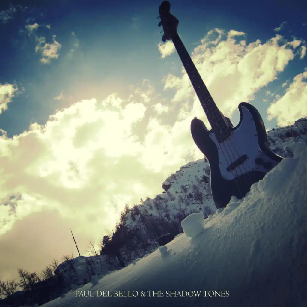 Paul Del Bello & The Shadow Tones