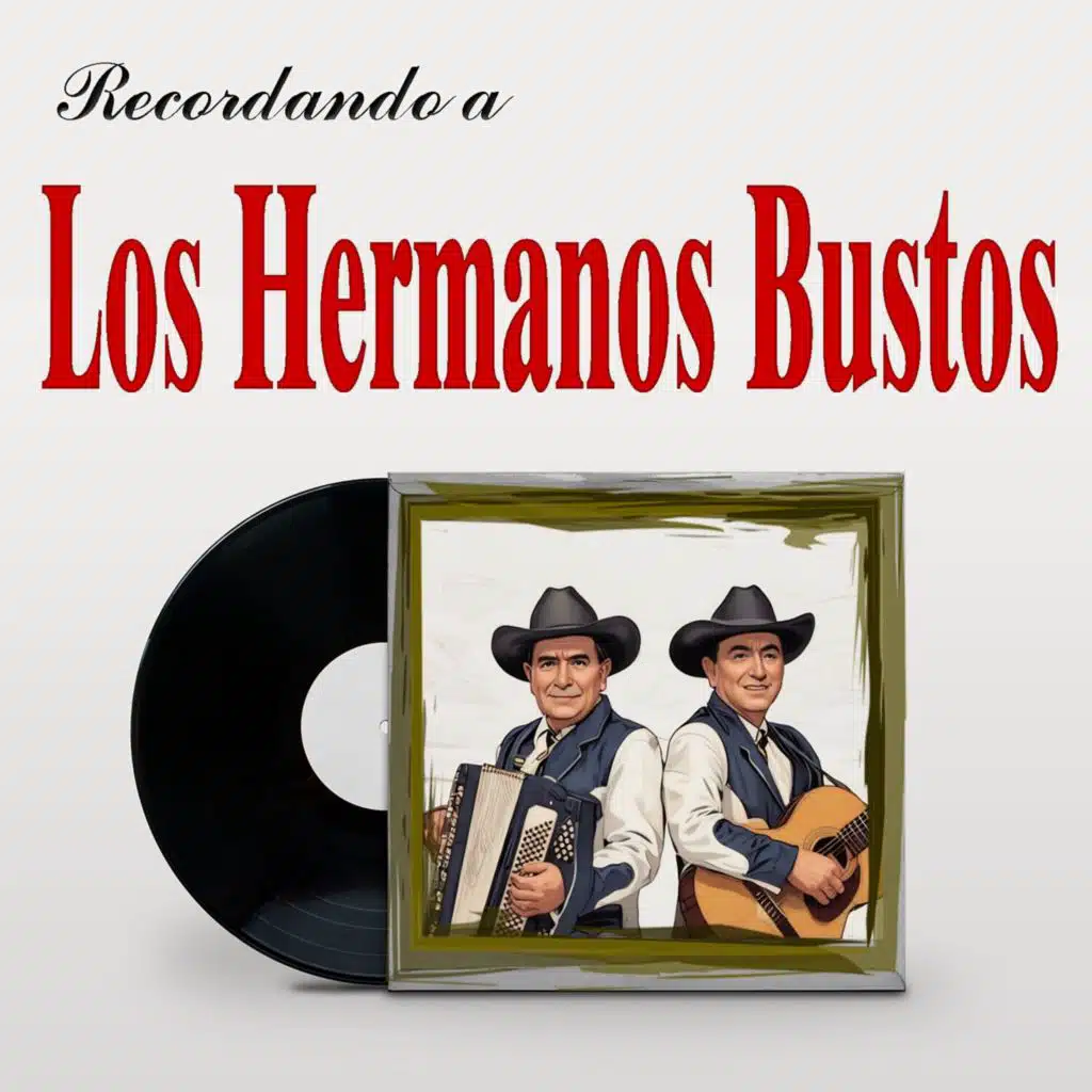 Los Hermanos Bustos