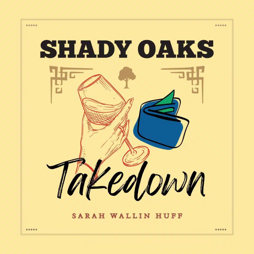 Shady Oaks Takedown
