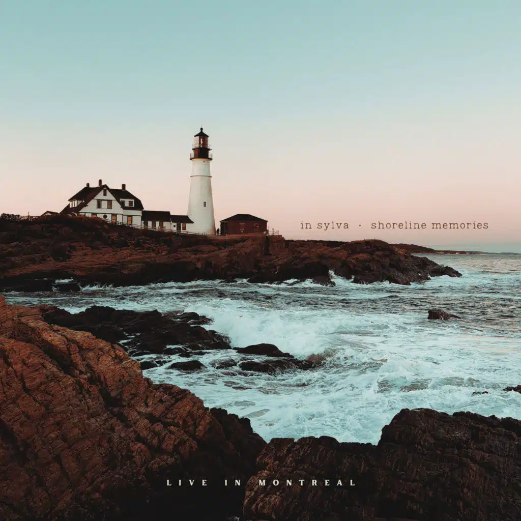 Shoreline Memories (Live in Montreal)