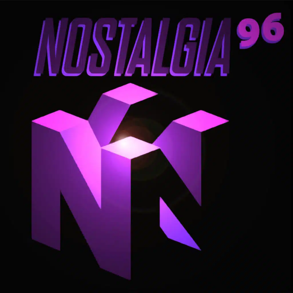 Nostalgia^96