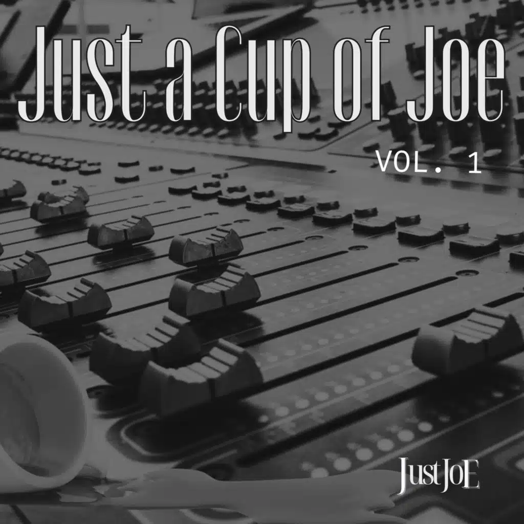 Just a Cup of Joe, Vol. 1