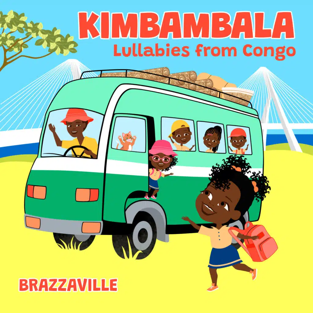 Kimbambala Lullabies from Congo