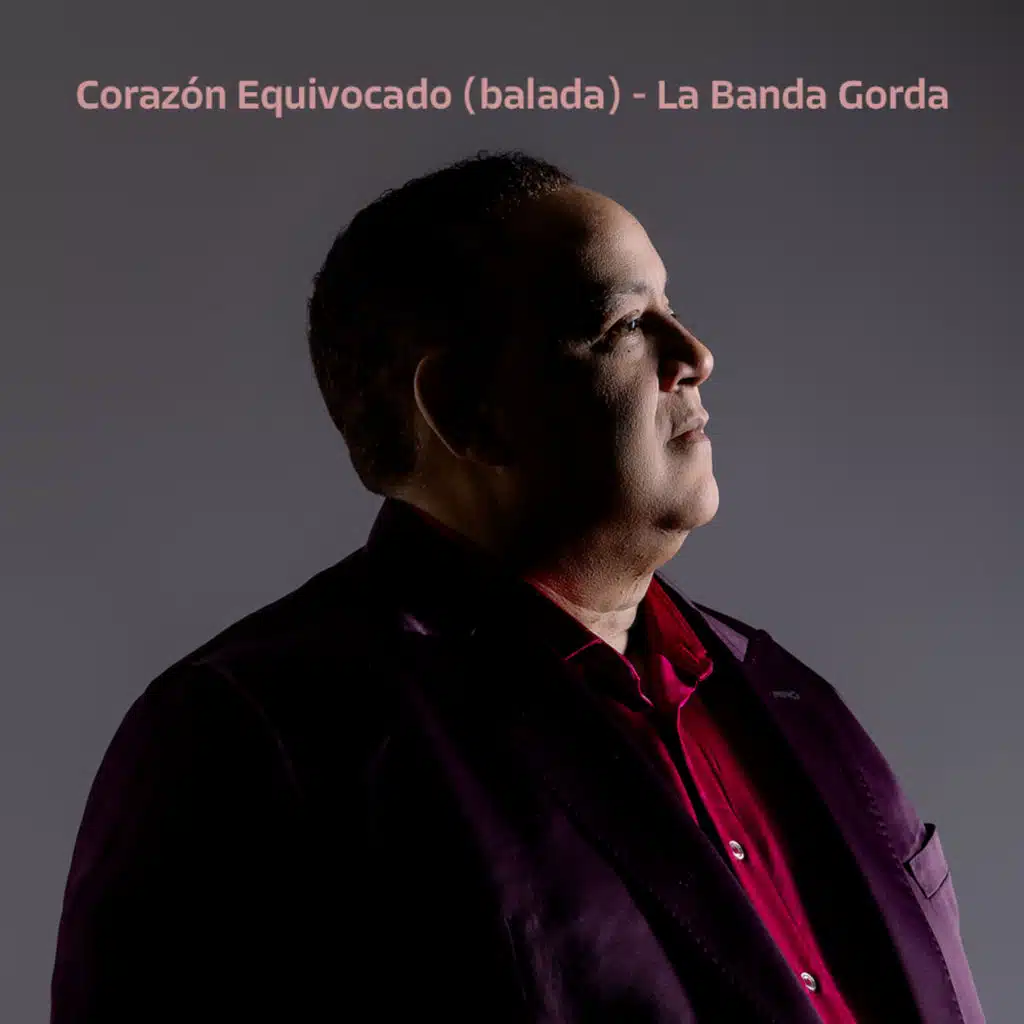 Corazón Equivocado (Balada)