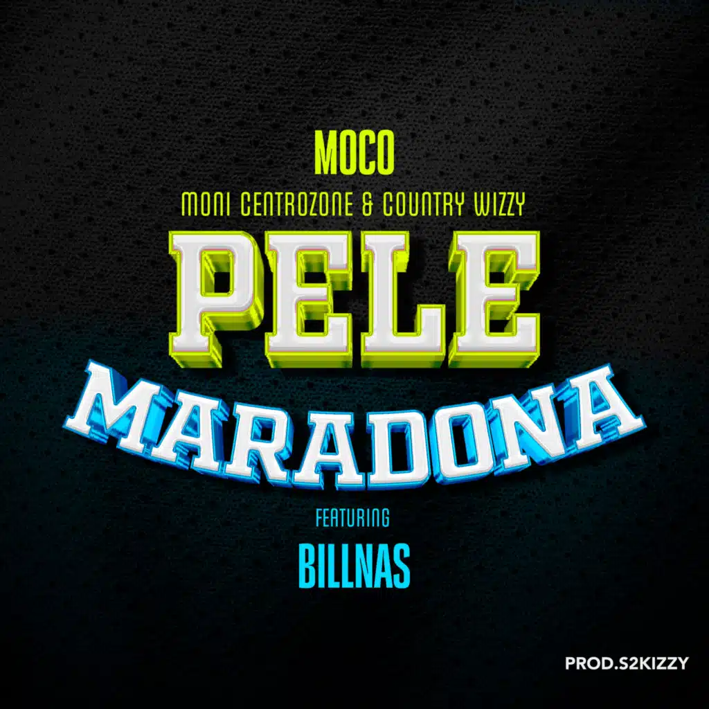 Pele Maradona (feat. Billnass)