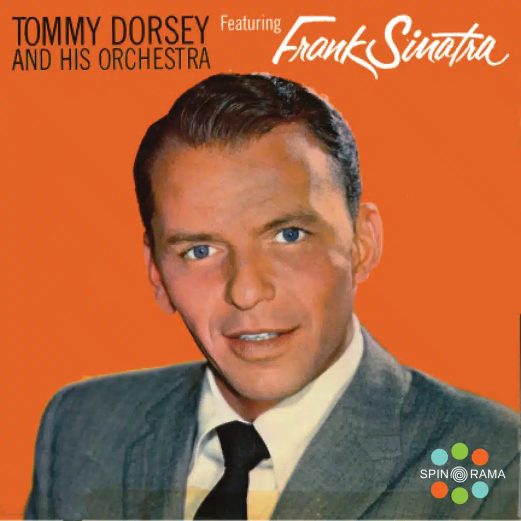 Tommy Dorsey And His Orchestra