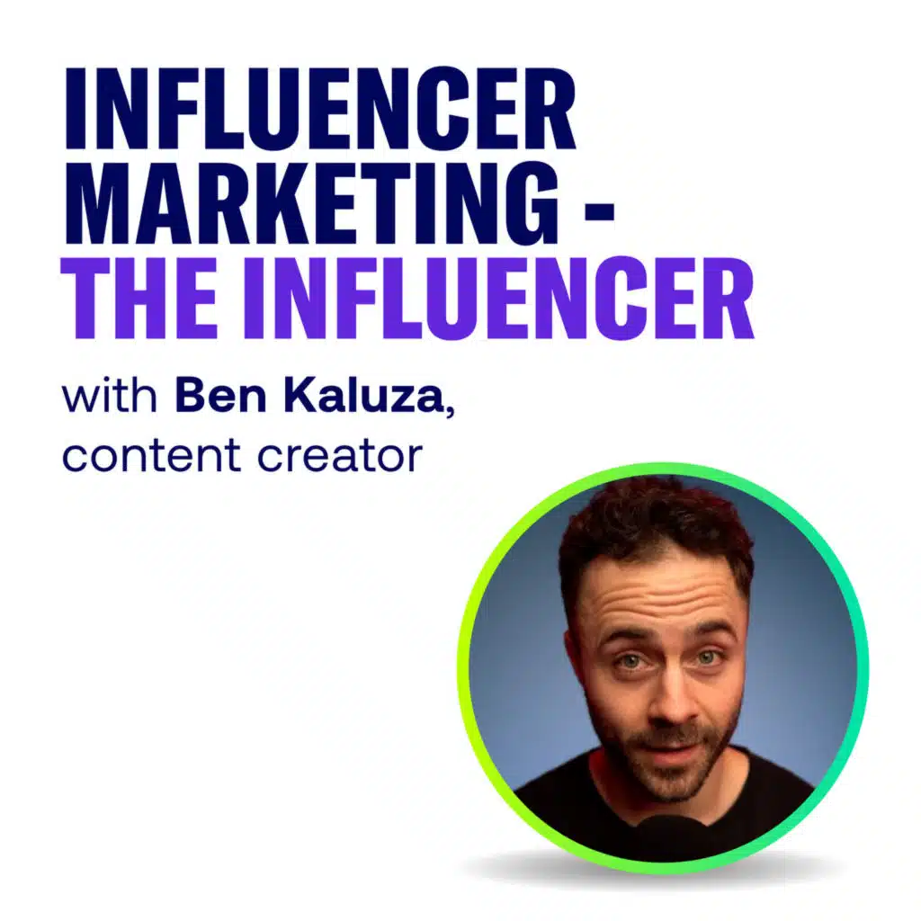 Influencer Marketing - the Influencer