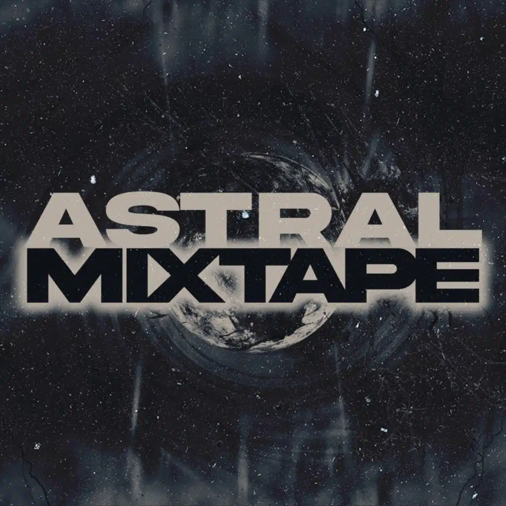 Astral Mixtape
