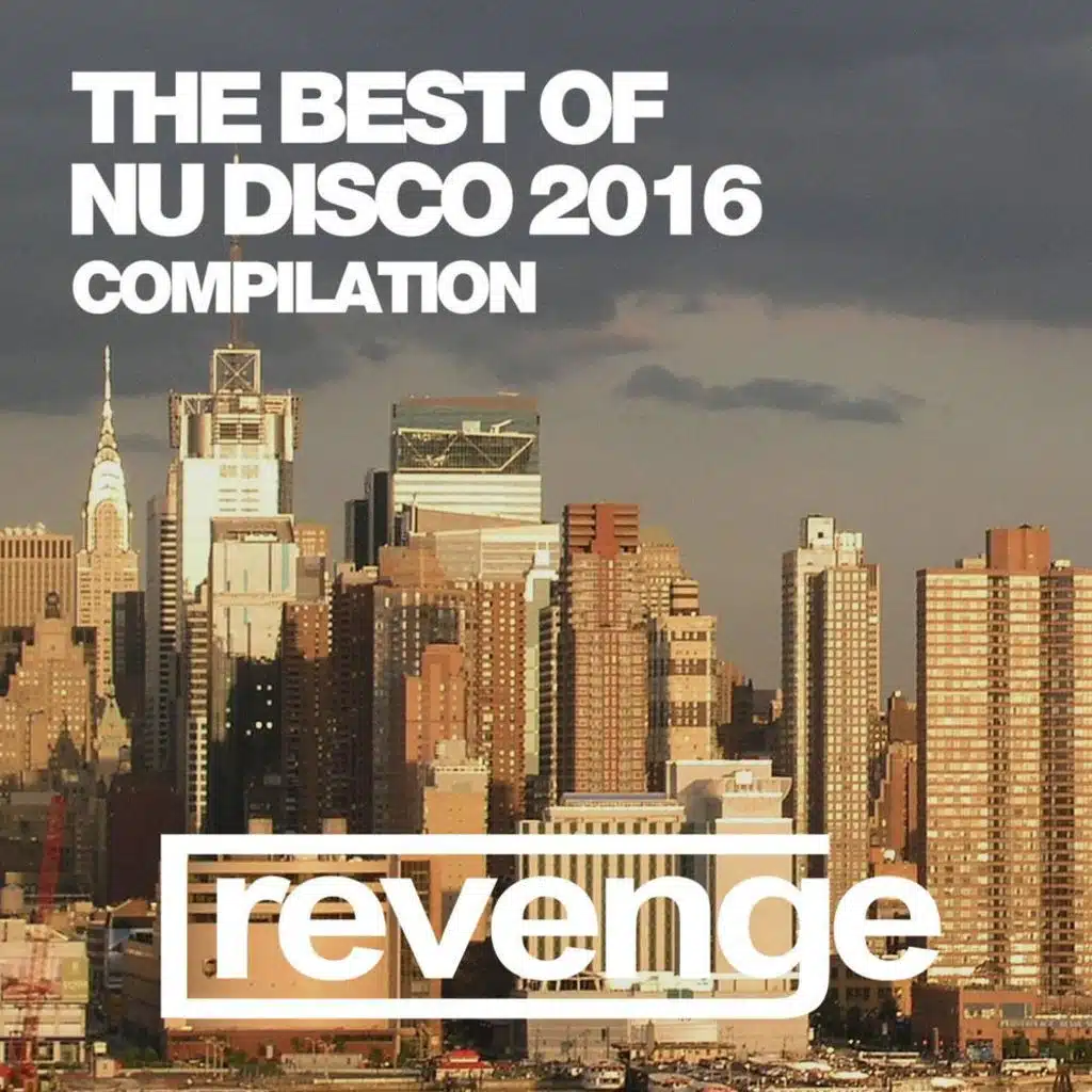 The Best Of Nu Disco 2016
